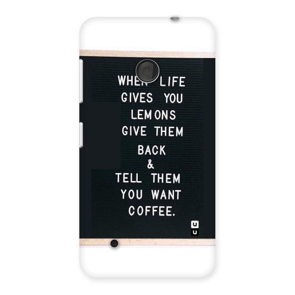 No Lemon Only Coffee Back Case for Lumia 530