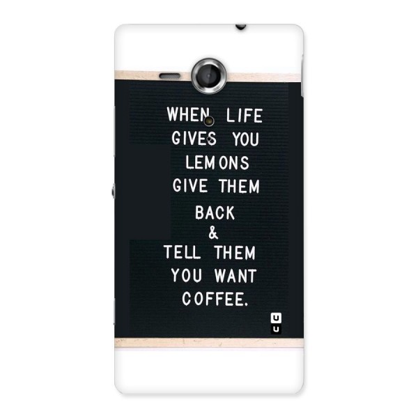 No Lemon Only Coffee Back Case for Sony Xperia SP