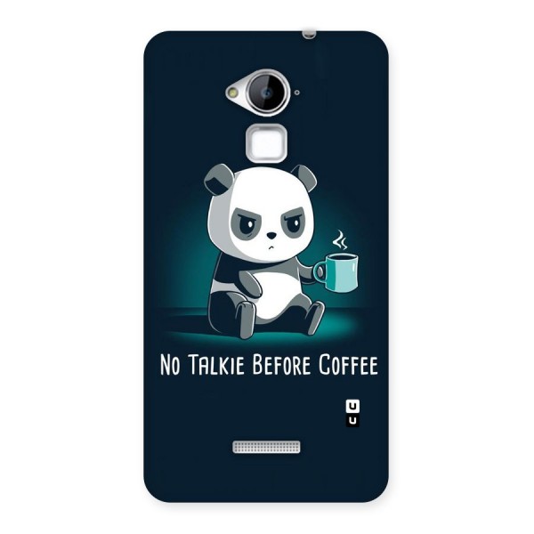 No Talkie Before Coffee Back Case for Coolpad Note 3