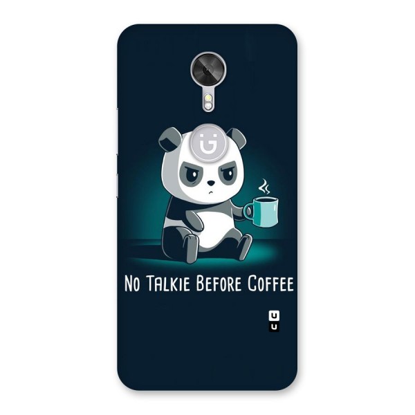 No Talkie Before Coffee Back Case for Gionee A1