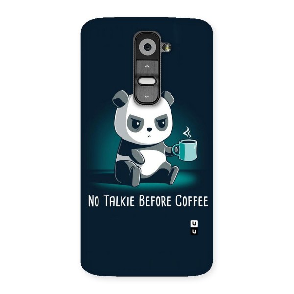 No Talkie Before Coffee Back Case for LG G2