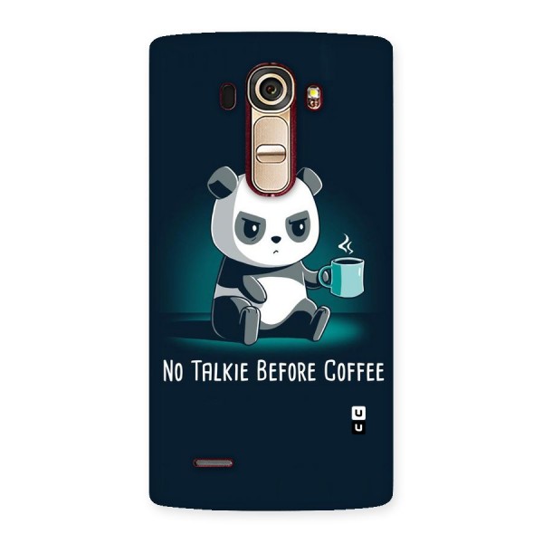 No Talkie Before Coffee Back Case for LG G4