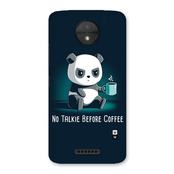 No Talkie Before Coffee Back Case for Moto C