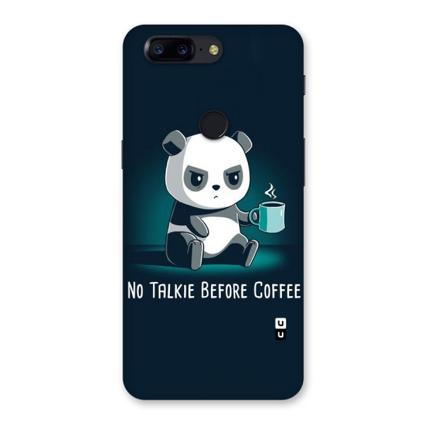 No Talkie Before Coffee Back Case for OnePlus 5T
