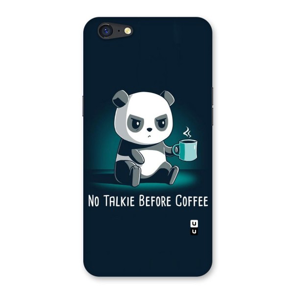 No Talkie Before Coffee Back Case for Oppo A71