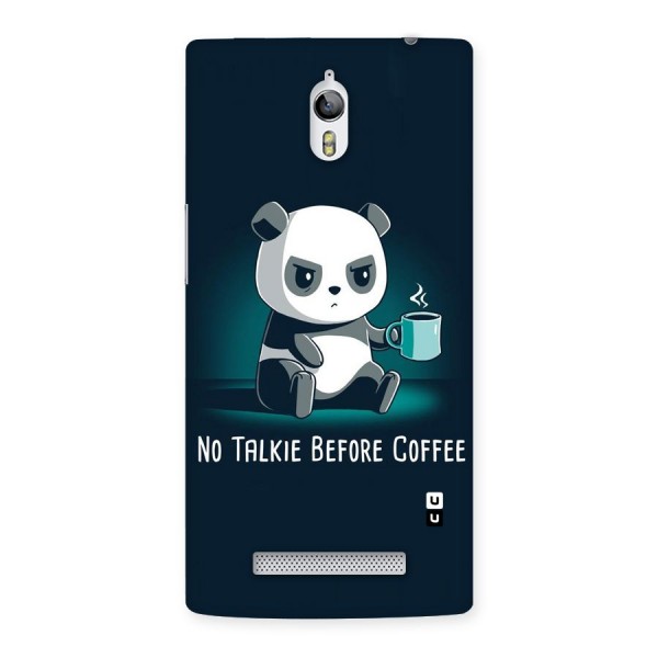 No Talkie Before Coffee Back Case for Oppo Find 7