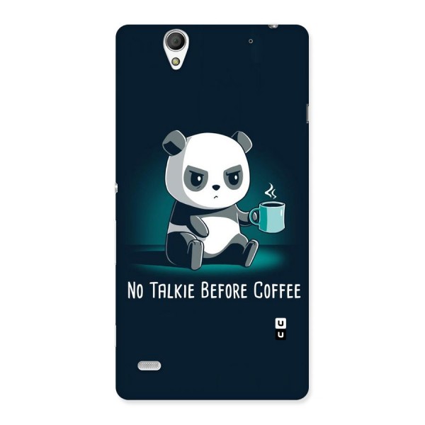 No Talkie Before Coffee Back Case for Sony Xperia C4
