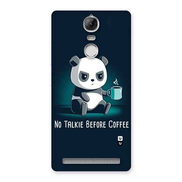 No Talkie Before Coffee Back Case for Vibe K5 Note