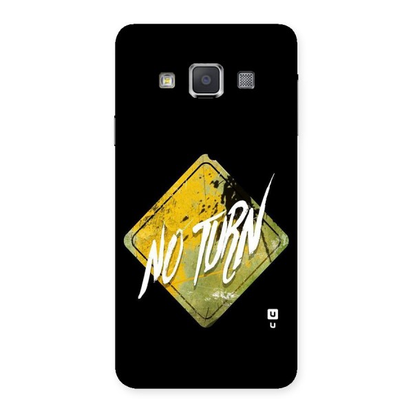 No Turn Back Case for Galaxy A3