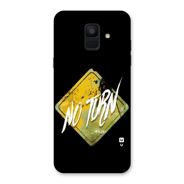 No Turn Back Case for Galaxy A6 (2018)