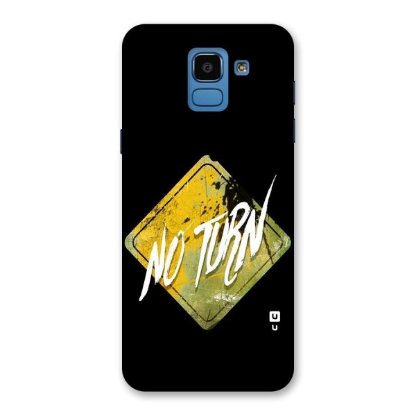 No Turn Back Case for Galaxy On6