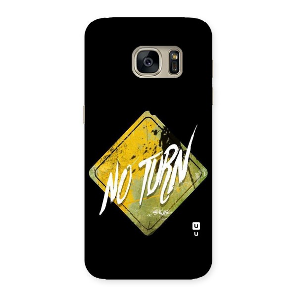 No Turn Back Case for Galaxy S7