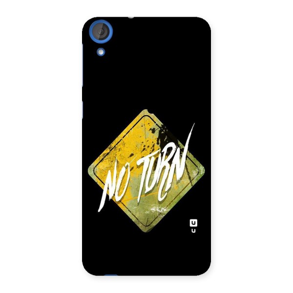 No Turn Back Case for HTC Desire 820