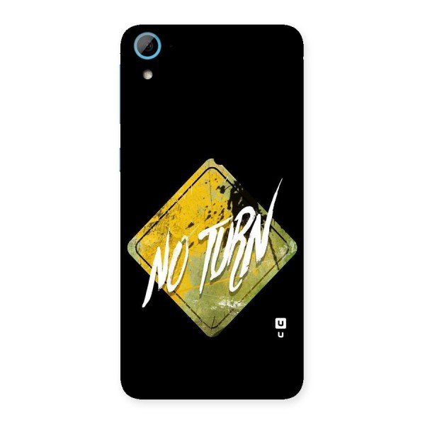 No Turn Back Case for HTC Desire 826