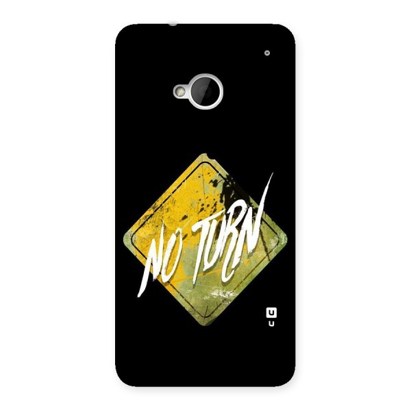 No Turn Back Case for HTC One M7