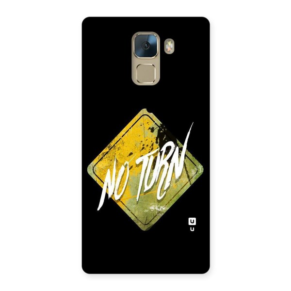 No Turn Back Case for Huawei Honor 7