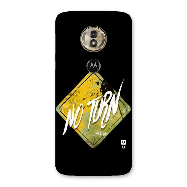 No Turn Back Case for Moto G6 Play