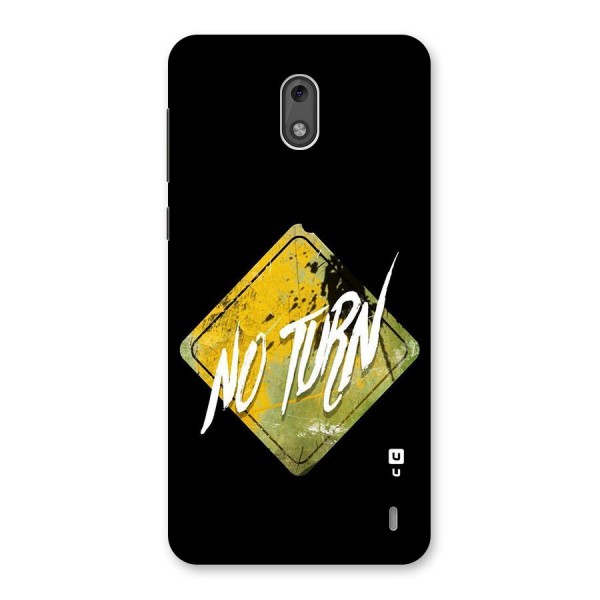 No Turn Back Case for Nokia 2