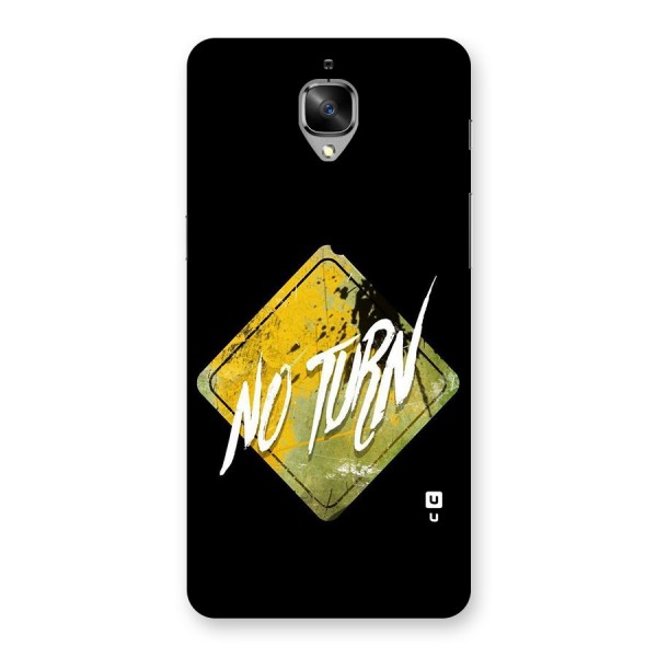 No Turn Back Case for OnePlus 3T