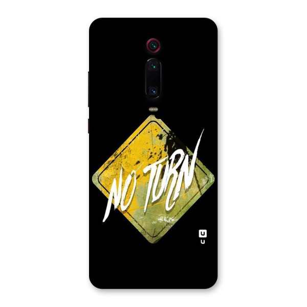 No Turn Back Case for Redmi K20 Pro