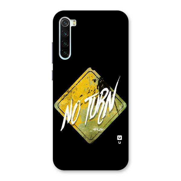 No Turn Back Case for Redmi Note 8