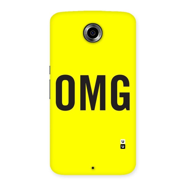 Oh My God Back Case for Nexsus 6