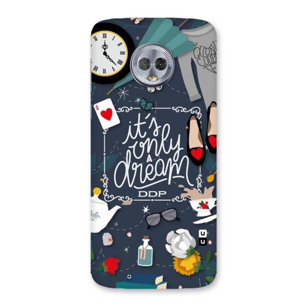 Only A Dream Back Case for Moto G6
