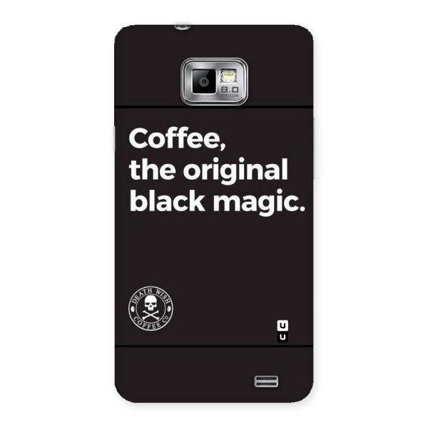 Original Black Magic Back Case for Galaxy S2