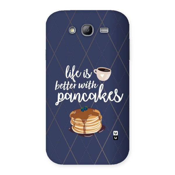 Pancake Life Back Case for Galaxy Grand Neo Plus