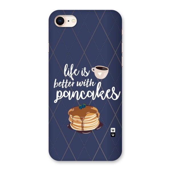 Pancake Life Back Case for iPhone 8