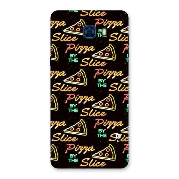 Pizza By Slice Back Case for Galaxy C7 Pro