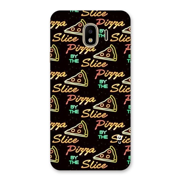 Pizza By Slice Back Case for Galaxy J4