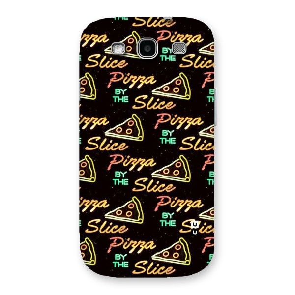 Pizza By Slice Back Case for Galaxy S3