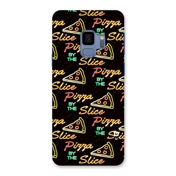 Pizza By Slice Back Case for Galaxy S9