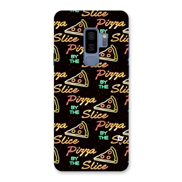 Pizza By Slice Back Case for Galaxy S9 Plus