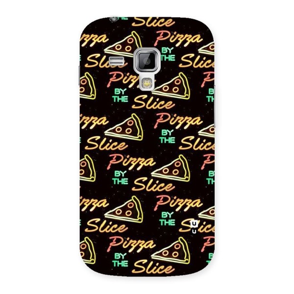 Pizza By Slice Back Case for Galaxy S Duos