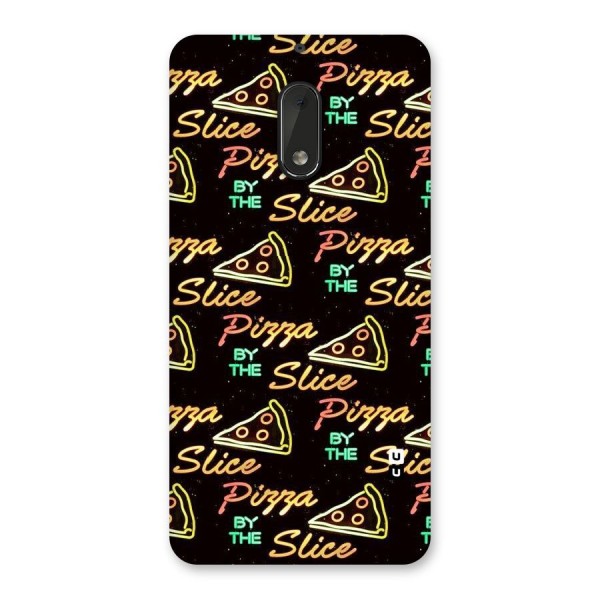 Pizza By Slice Back Case for Nokia 6