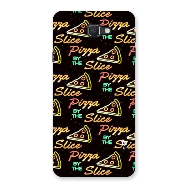 Pizza By Slice Back Case for Samsung Galaxy J7 Prime