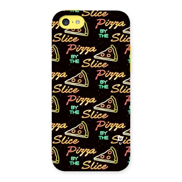 Pizza By Slice Back Case for iPhone 5C