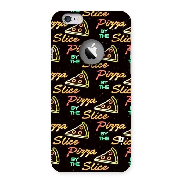Pizza By Slice Back Case for iPhone 6 Logo Cut