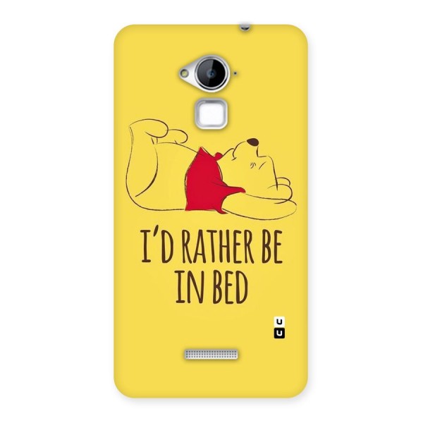 Rather Be In Bed Back Case for Coolpad Note 3