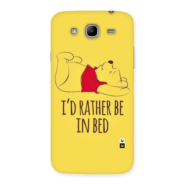Rather Be In Bed Back Case for Galaxy Mega 5.8