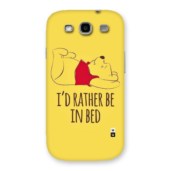 Rather Be In Bed Back Case for Galaxy S3
