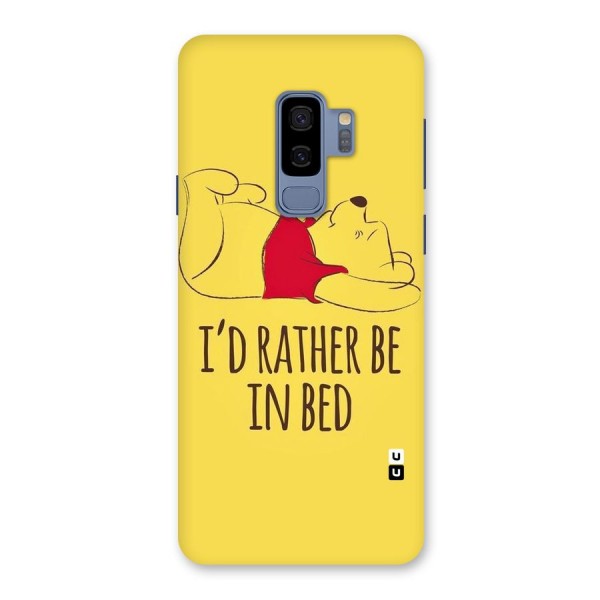 Rather Be In Bed Back Case for Galaxy S9 Plus