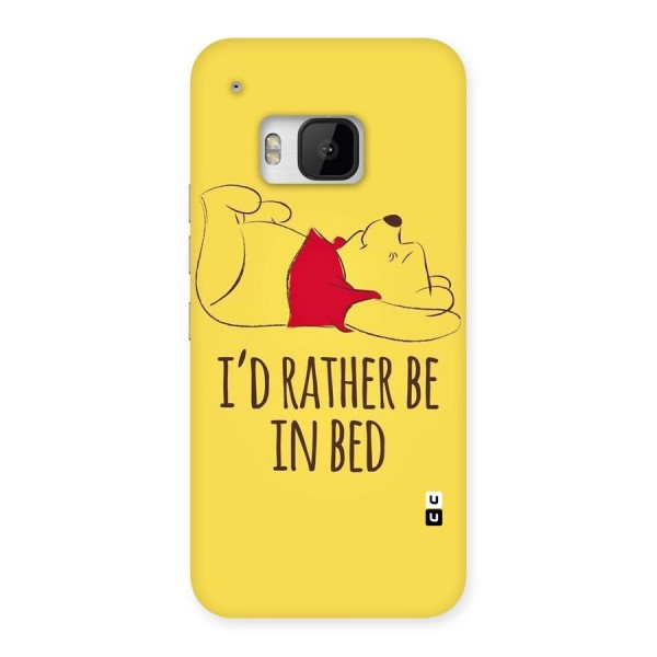 Rather Be In Bed Back Case for HTC One M9
