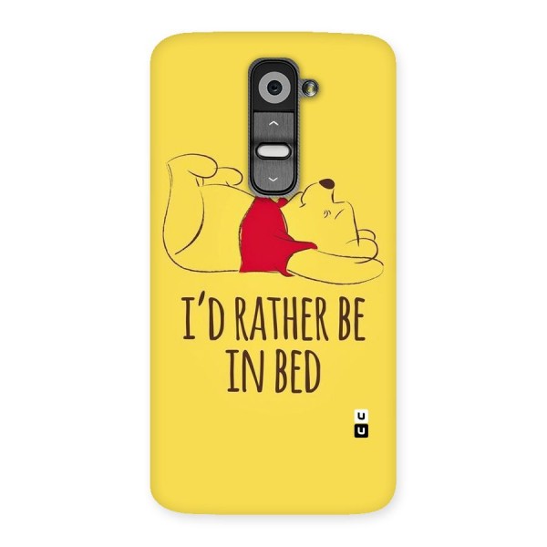 Rather Be In Bed Back Case for LG G2