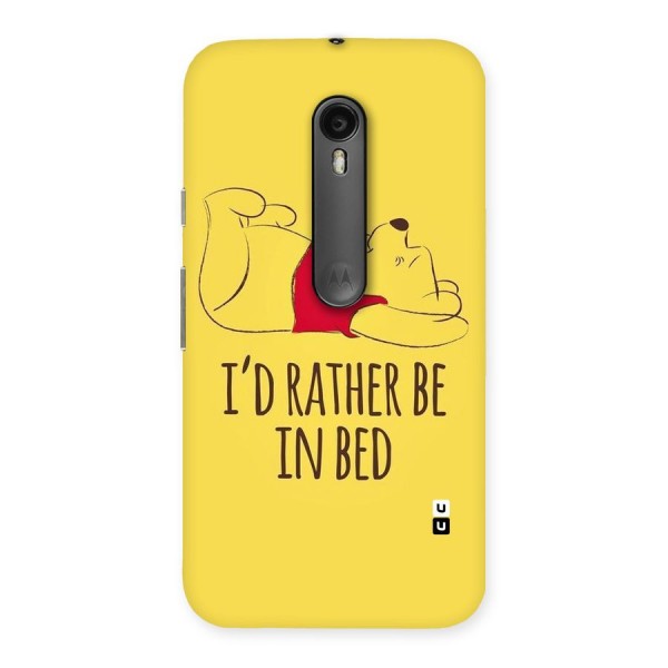 Rather Be In Bed Back Case for Moto G3