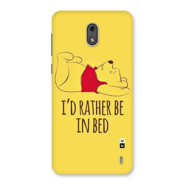 Rather Be In Bed Back Case for Nokia 2