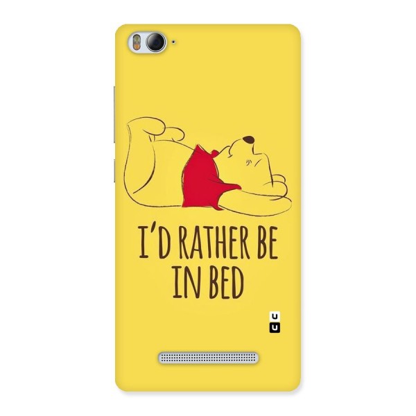 Rather Be In Bed Back Case for Xiaomi Mi4i