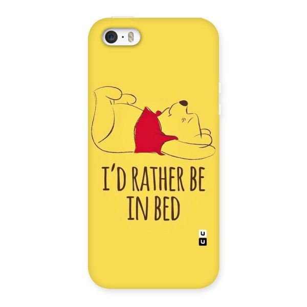 Rather Be In Bed Back Case for iPhone 5 5S